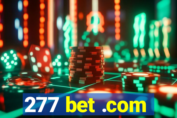 277 bet .com